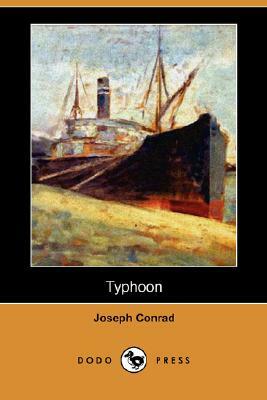 Typhoon (Dodo Press) by Joseph Conrad