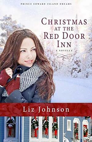 Christmas at the Red Door Inn by Liz Johnson