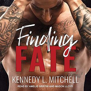 Finding Fate by Kennedy L. Mitchell