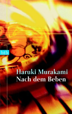 Nach dem Beben by Ursula Gräfe, Haruki Murakami