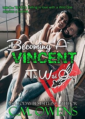 Becoming A Vincent by C.M. Owens