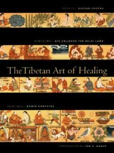 The Tibetan Art of Healing: The Dalai Lama Speaks on the Art of Healing. by Ian A. Baker, Romio Shrestha