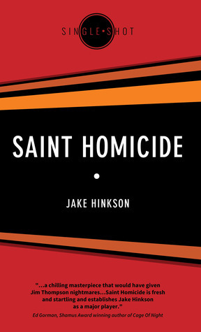 Saint Homicide by Jake Hinkson