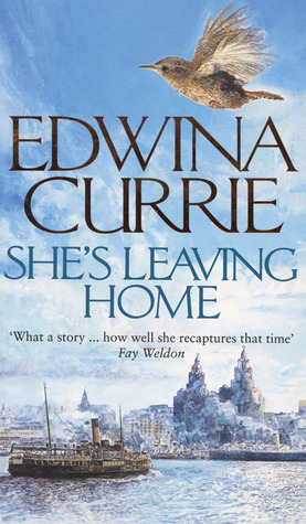 She's Leaving Home by Edwina Currie