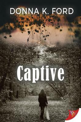 Captive by Donna K. Ford