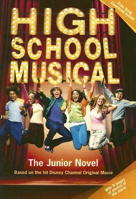 High School Musical: The Junior Novel by N.B. Grace