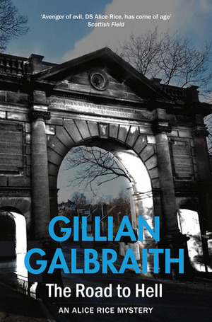 The Road to Hell by Gillian Galbraith