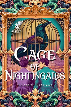 Cage of Nightingales  by Elizabeth Hopkinson
