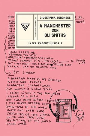 A Manchester con gli Smiths by Giuseppina Borghese