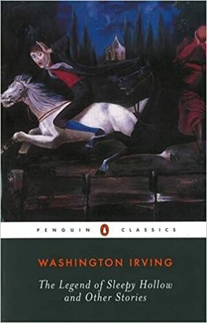 A Lenda do Vale Sonolento ou A Lenda do Cavaleiro Sem Cabeça by Washington Irving