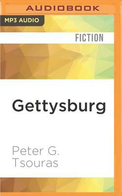 Gettysburg: An Alternate History by Peter G. Tsouras