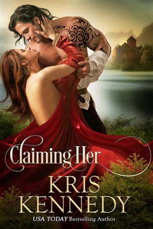 Claiming Her by Kris Kennedy