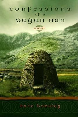 Confessions of a Pagan NunCONFESSIONS OF A PAGAN NUN REVPaperback by Kate Horsley, Kate Horsley