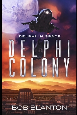 Delphi Colony by 