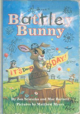 Battle Bunny by Jon Scieszka, Mac Barnett