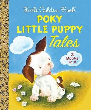 Poky Little Puppy Tales by Janette Sebring Lowrey