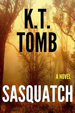 Sasquatch by K.T. Tomb