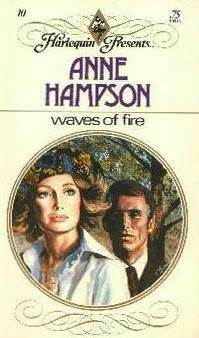 Waves of Fire by Anne Hampson