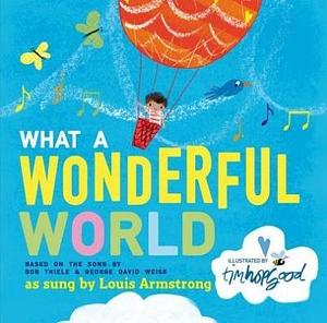 What a Wonderful World(Hardback) - 2014 Edition by Bob Thiele, Bob Thiele