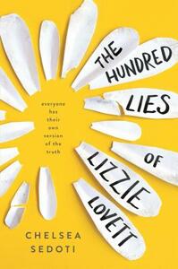 The Hundred Lies of Lizzie Lovett by Chelsea Sedoti