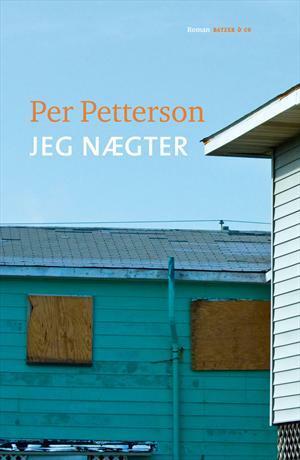 Jeg nægter by Per Petterson