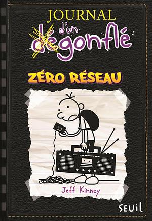 Zéro réseau by Jeff Kinney