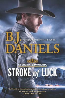 Stroke of Luck by B.J. Daniels