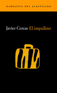 El inquilino by Javier Cercas