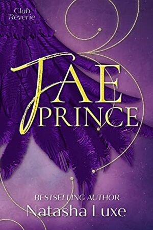 Fae Prince (Club Reverie, #1) by Natasha Luxe