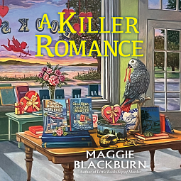 A Killer Romance by Maggie Blackburn