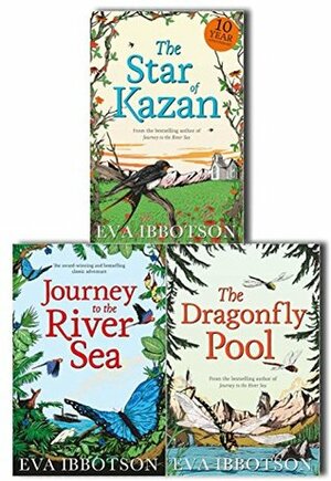 Eva Ibbotson 3 Books collection Set: The Star of Kazan, The Dragonfly Pool, Journey to the River Sea by Eva Ibbotson