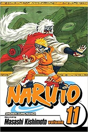 Naruto #11: ¿¡Un voluntario de discípulo?! by Masashi Kishimoto