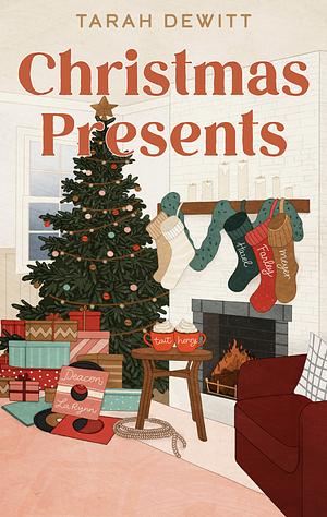 Christmas Presents by Tarah Dewitt
