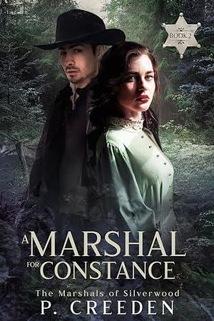 A Marshal for Constance: Mail order brides of the West by P. Creeden, P. Creeden