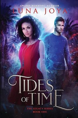 Tides of Time by Luna Joya