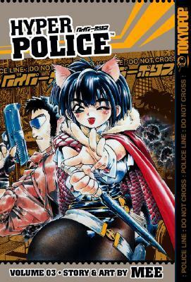 Hyper Police, Volume 3 by Mee