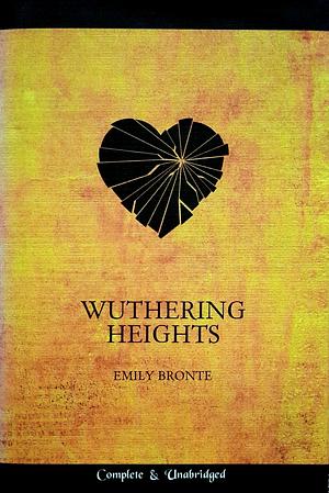 Wuthering Heights by Emily Brontë