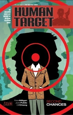 Human Target: Second Chances by Javier Pulido, Cliff Chiang, Peter Milligan