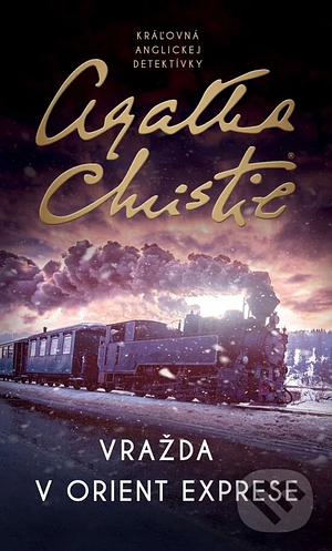 Vražda v Orient exprese by Agatha Christie