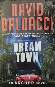 Dream Town by David Baldacci