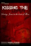 Kissing the Leper: Seeing Jesus in the Least of These by Bradley Jersak