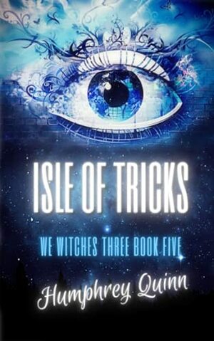 Isle of Tricks by Humphrey Quinn