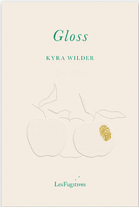 Gloss by Kyra Wilder