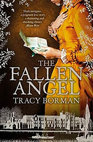 The Fallen Angel (Frances Gorges 3) by Tracy Borman