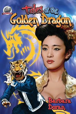 Tales of the Golden Dragon by Barbara Doran