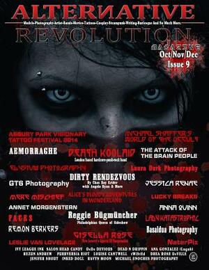 Alternative Revolution Magazine: Issue # 9 by Michael Enoches