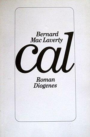 Cal by Bernard MacLaverty