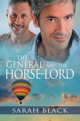 The General and the Horse-Lord by Sarah Black