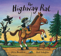 The Highway Rat Early Reader by Julia Donaldson