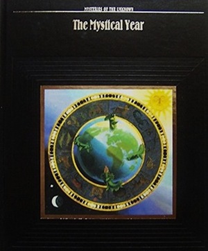 The Mystical Year by Time-Life Books
